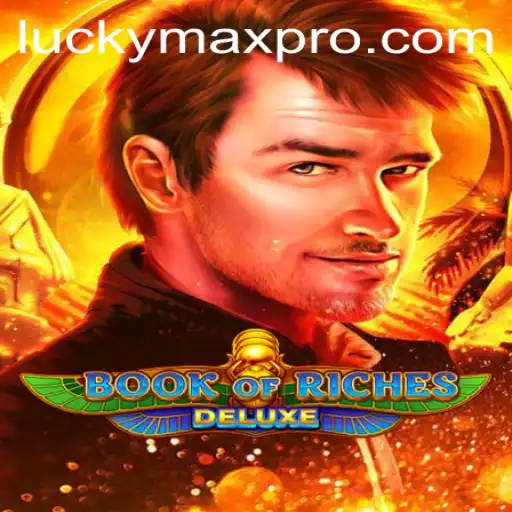 Unlocking Adventures in Book of Riches Deluxe: Discovering the Power of Luck