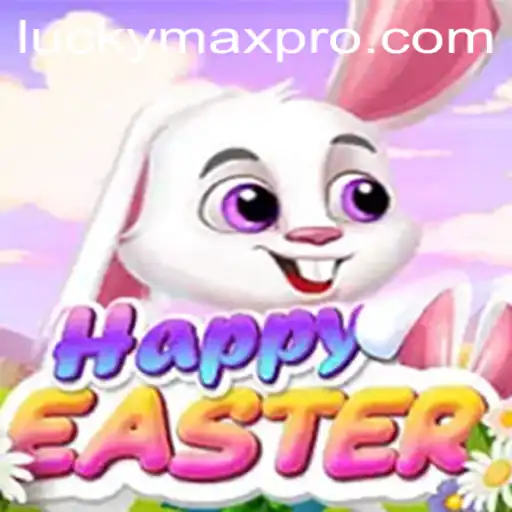 Exploring HappyEaster: A Journey into Joyful Gaming with Luckymax
