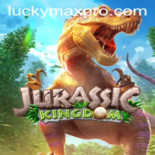 Explore the Adventure: JurassicKingdom and LuckyMax
