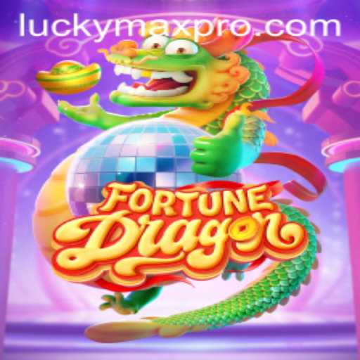 FortuneDragon: Unveiling the Exciting World of LuckyMax