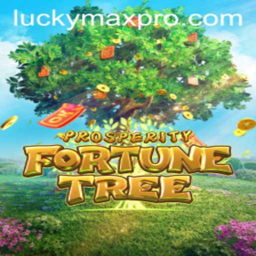 Discover the Thrilling World of ProsperityFortuneTree: Embrace the LuckyMax Experience